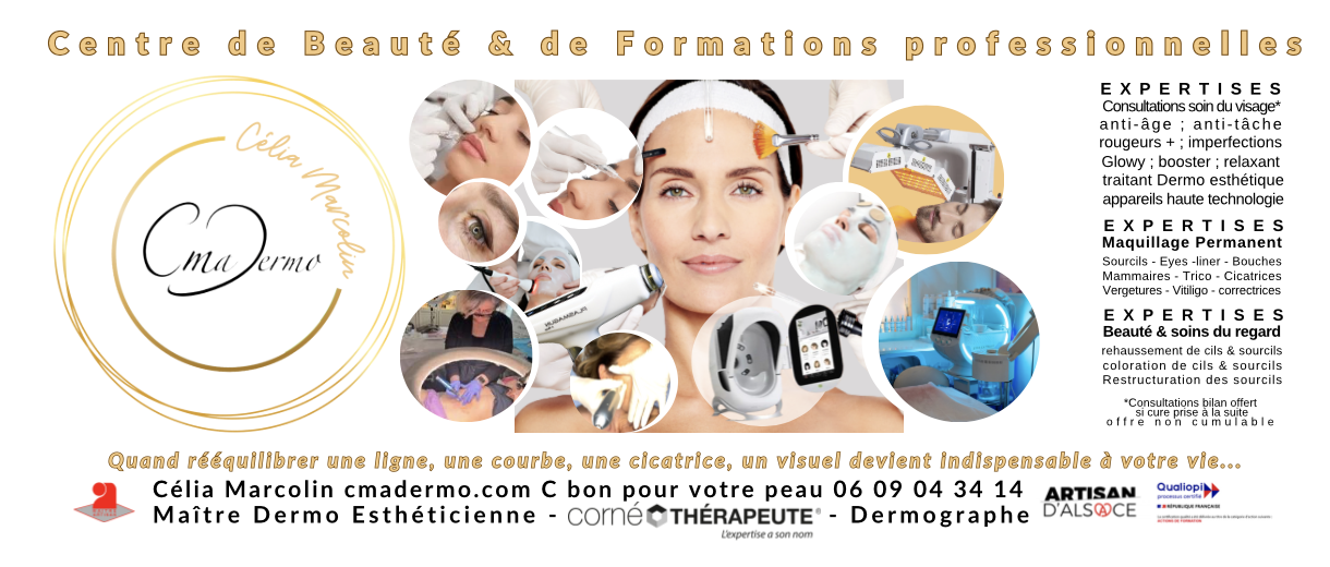 ExpertiseS Maquillage Permanent Sourcils - Eyes -liner - Bouches Mammaires - Trico - Cicatrices Vergetures - Vitiligo - correctrices ExpertiseS Beauté & soins du regard rehaussement de cils & sourcils coloration de cils & sourcils Restructuration des sourcils EXPERTISES Consultations soin du visage* anti-âge ; anti-tâche traitant Dermo esthétique rougeurs + ; imperfections Glowy ; booster ; relaxant appareils haute technologie ExpertiseS Maquillage Permanent Sourcils - Eyes -liner - Bouches Mammaires - Trico - Cicatrices Vergetures - Vitiligo - correctrices ExpertiseS Beauté & soins du regard rehaussement de cils & sourcils coloration de cils & sourcils Restructuration des sourcils EXPERTISES Consultations soin du visage* anti-âge ; anti-tâche traitant Dermo esthétique rougeurs + ; imperfections Glowy ; booster ; relaxant appareils haute technologie